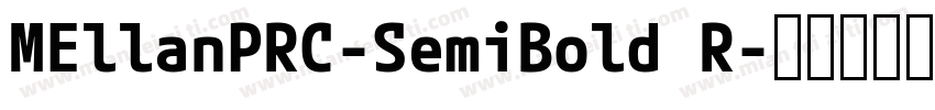 MEllanPRC-SemiBold R字体转换